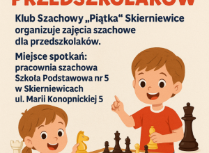SZACHY DLA PRZEDSZKOLAKÓW